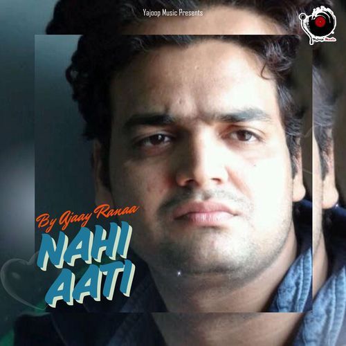 Nahi Aati
