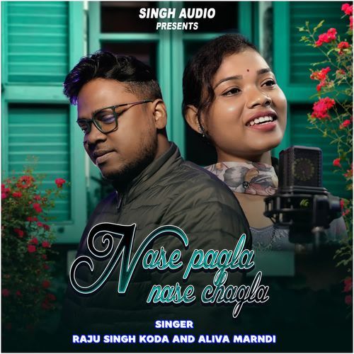 Nase Pagla Nase Chagla cover art