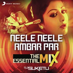 Neele Neele Ambar Par The Essential Mix (Remix By DJ Suketu) (From &quot;Kalaakaar&quot;)-KAsbCA1FYWc