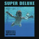 Nevermind (Super Deluxe Edition)