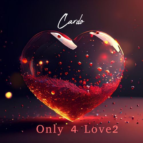 Only 4 Love 2