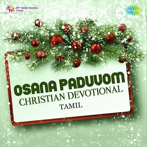 Osana Paduvom - Chiristian Devotional