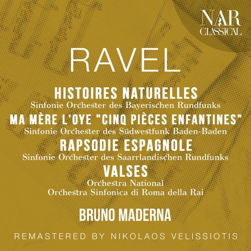 RAVEL: HISTOIRES NATURELLES, MA MÈRE L'OYE "Cinq pièces enfantines", RAPSODIE ESPAGNOLE, VALSES_poster_image