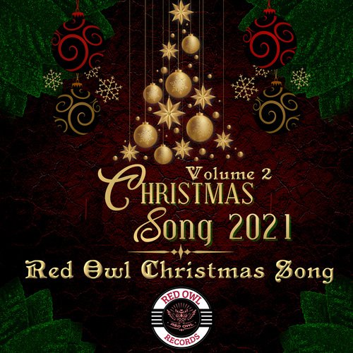 Red Owl Christmas Compilation (Christmas Compilation 2021 Vol 2)