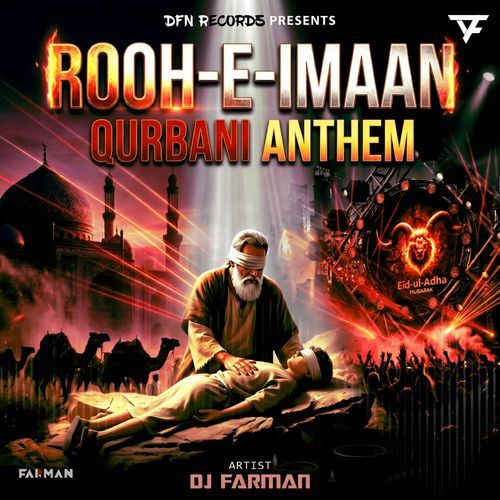 Rooh-e-Imaan (Qurbani Anthem)