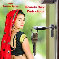 Room ki chavi Dede chora-Cl0Hcxhpe0A