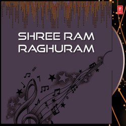 Shree Ram Raghuram