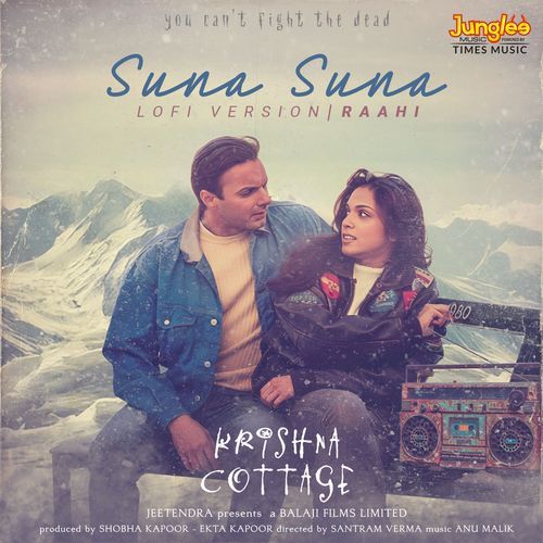 Suna Suna (Raahi LoFi Version)
