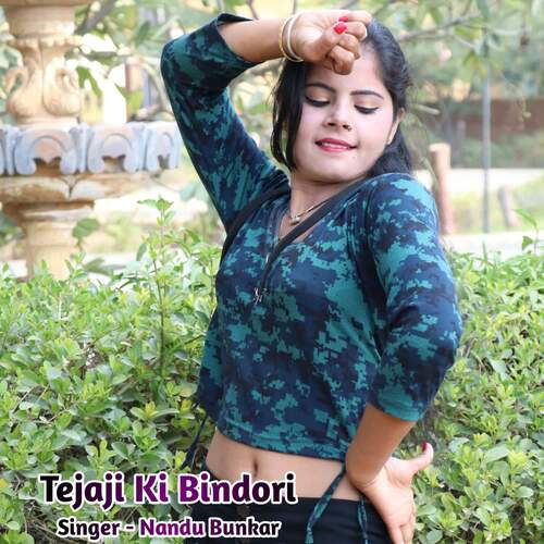 Tejaji Ki Bindori