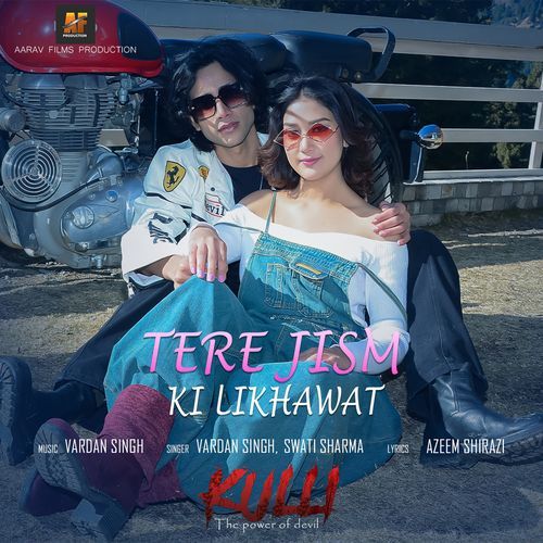 Tere Jism Ki Likhawat (From "Kulli - The Power of Devil")