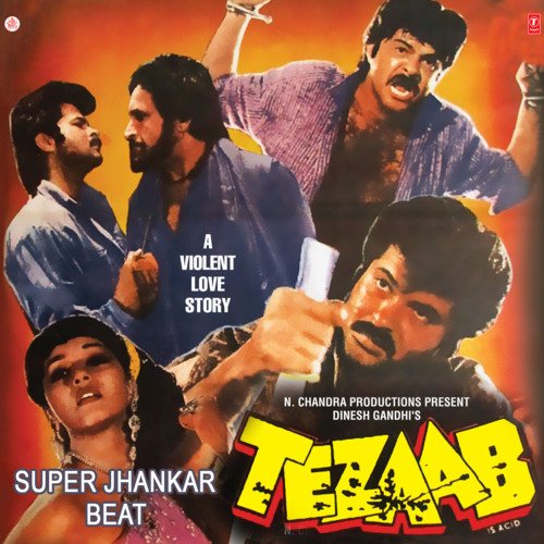 Tezaab: Super Jhankar Beat_poster_image