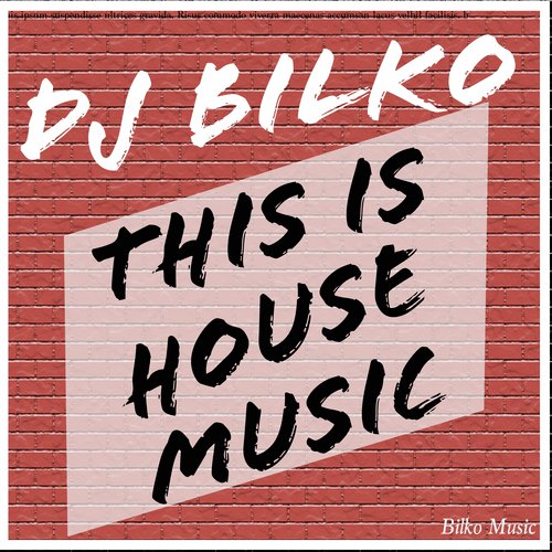 This is House Music (Radio Edit)