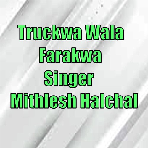 Truckwa Wala Farakwa