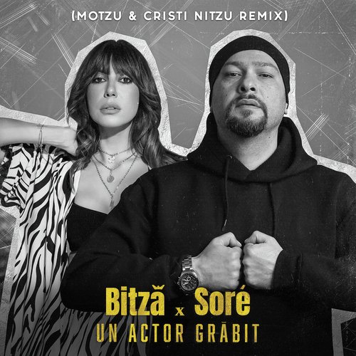 Un actor grabit (Motzu & Cristi Nitzu Remix)