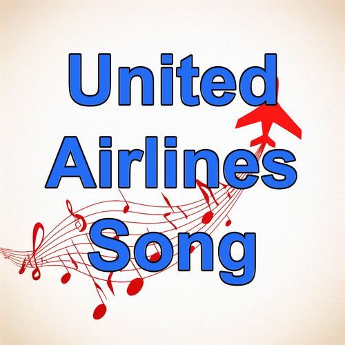 United Airlines Song, United Airlines, United States, North America, I Love Tourism, Tourism, Songs, Airline, Song, America cover art