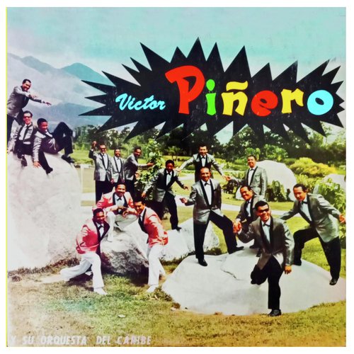 Víctor Piñero y Su Orquesta del Caribe