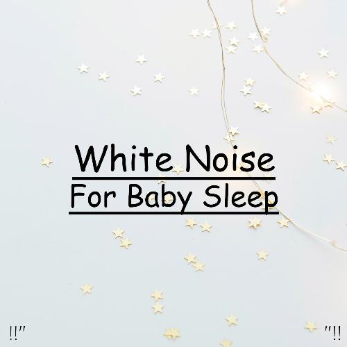 White Noise For Baby Sleep_poster_image