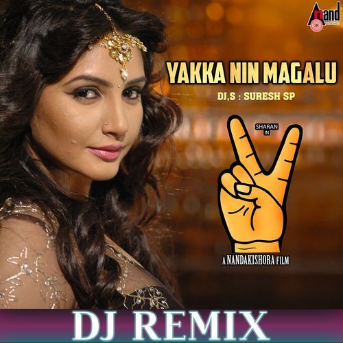 Yakka Nin Magalu (DJ Remix)