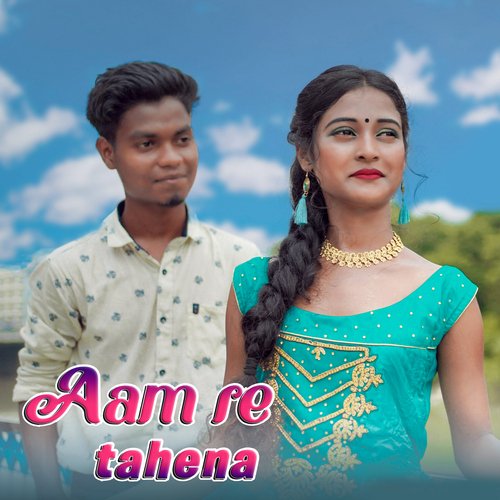 Aam Re Tahena