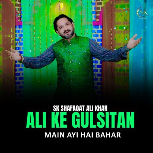 Ali ke Gulsitan Main Ayi Hai Bahar