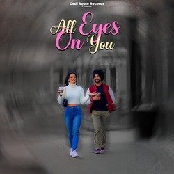 All Eyes on You-BDo,WU1WT3g