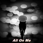 All On Me