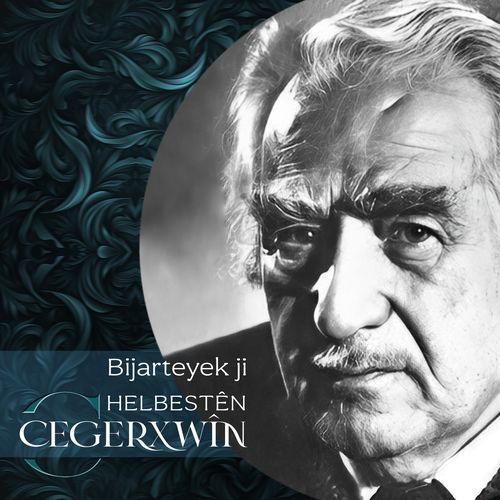 Bijarteyek Ji Helbestên Cegerxwîn