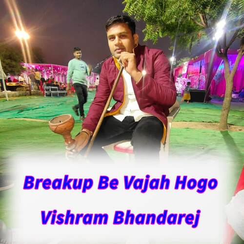 Breakup Be Vajah Hogo