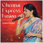 Chennai Express Fusion