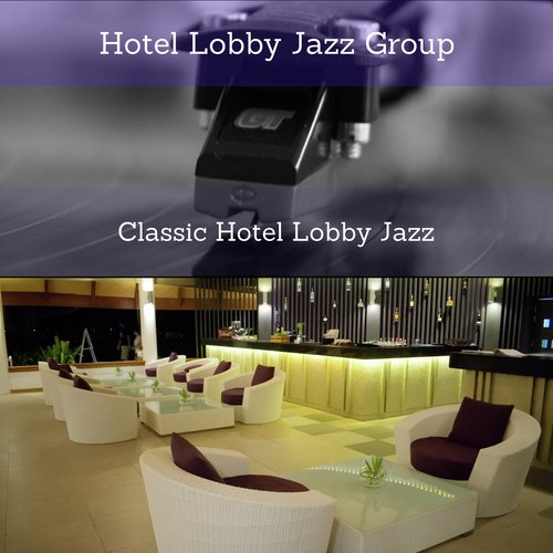 Classic Hotel Lobby Jazz cover art