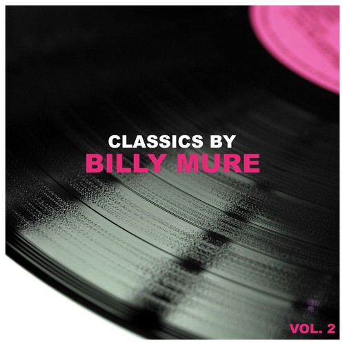 Classics by Billy Mure, Vol. 2