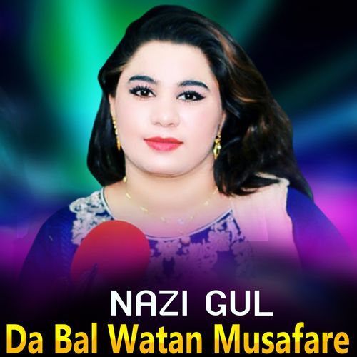 Da Bal Watan Musafare