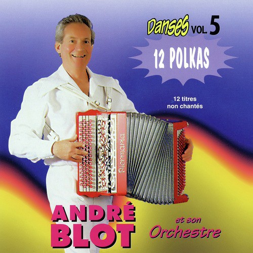 Danses Vol. 5 : 12 Polkas A L&#039;accordéon