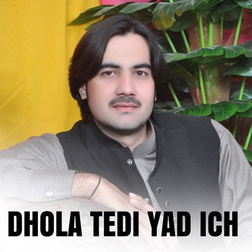 Dhola Tedi Yad Ich