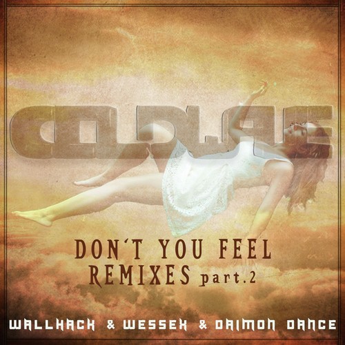 Don't You Feel (Remixes, Pt. 2)