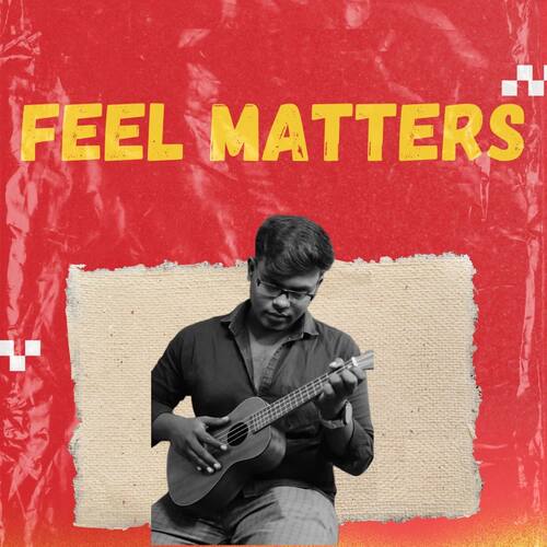 FEEL MATTERS