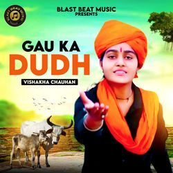 GAU KA DUDH-OgUgVxcCXFs