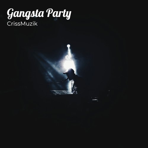 Gangsta Party