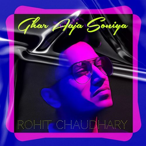 Ghar Aaja Soniya