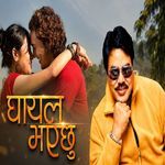 Ghayal Bhayechhu