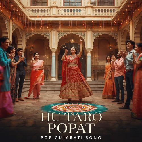 Hu Taro Popat POP Gujarati Song
