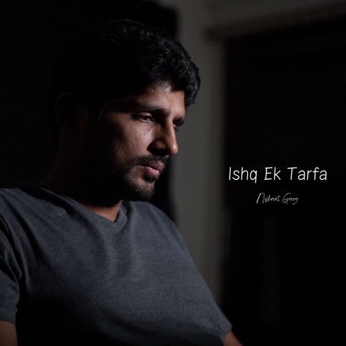 Ishq Ek Tarfa (Dialogue Version)