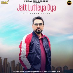 Jatt Lutteya Gya-BisIRB9cZAE