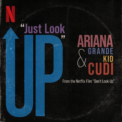 Just Look Up (From Don’t Look Up)