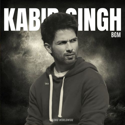 Kabir Singh BGM (2025 Remastered Version)