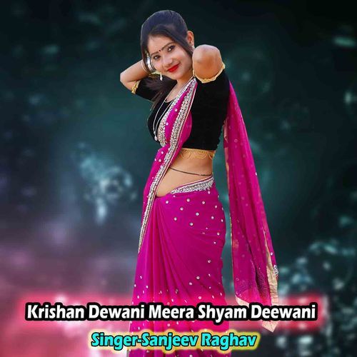 Krishan Dewani Meera Shyam Deewani