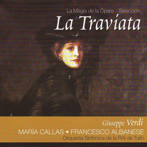 La Traviata - Acto I. "Un Dí, Felice, Eterea" (Alfredo, Violetta, Gastone)