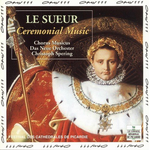 Le Sueur: Ceremonial Music