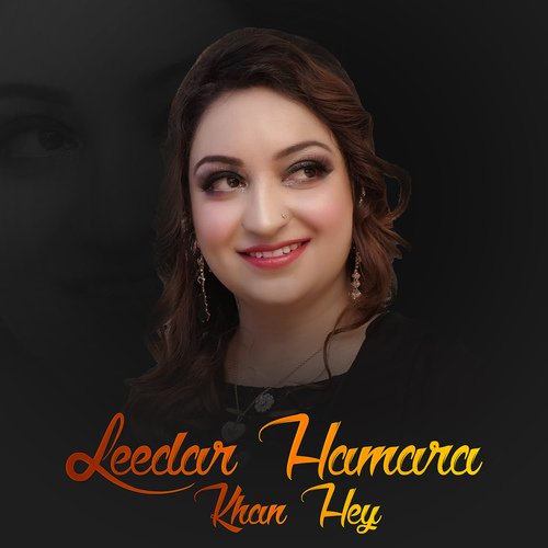 Leedar Hamara Khan Hey