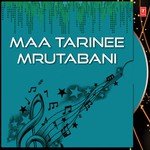 Maa Tarinee Mrutabani